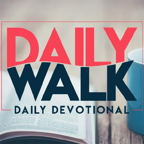Daily Walk Devotional